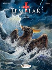 The Last Templar - Volume 4 - The Falcon Temple