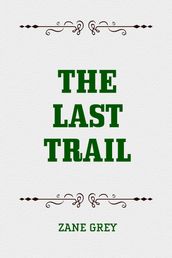 The Last Trail