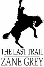 The Last Trail