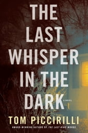 The Last Whisper in the Dark