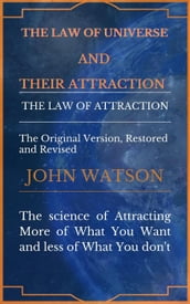 The Law Of Universe And Their Attraction