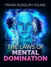 The Laws of mental domination