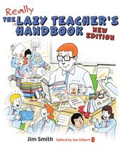 The Lazy Teacher s Handbook