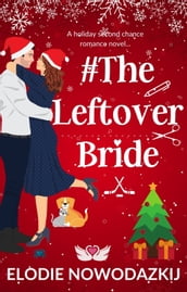 # The Leftover Bride