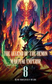 The Legend of the Demon Martial Emperor: An Isekai Cultivation Adventure