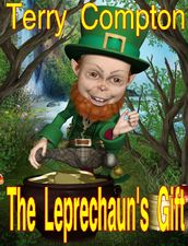 The Leprechaun s Gift