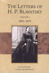 The Letters of H. P. Blavatsky
