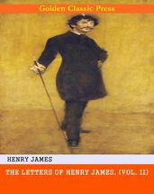 The Letters of Henry James