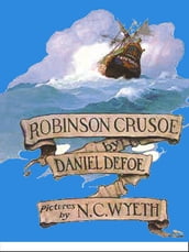 The Life and Adventures of Robinson Crusoe