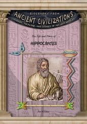 The Life and Times of Hippocrates