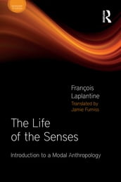 The Life of the Senses