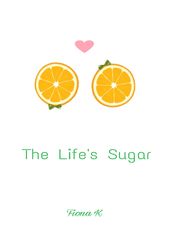 The Life s Sugar