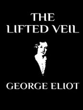 The Lifted Veil