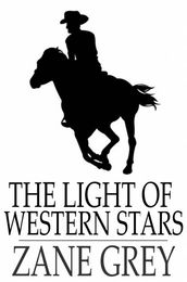 The Light of Western Stars