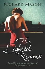 The Lighted Rooms