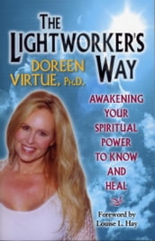 The Lightworker s Way