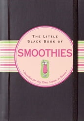 The Little Black Book of Smoothies