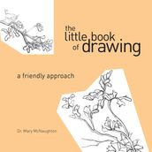 The Little Book of Drawing