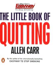 The Little Book of Quitting