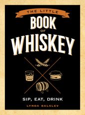 The Little Book of Whiskey