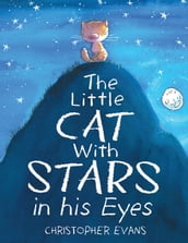 The Little Cat With Stars in his Eyes