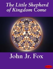 The Little Shepherd of Kingdom Come