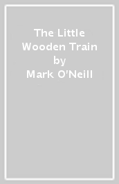 The Little Wooden Train