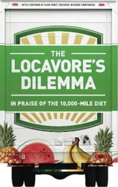 The Locavore s Dilemma
