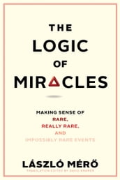 The Logic of Miracles