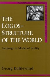 The Logos-Structure of the World