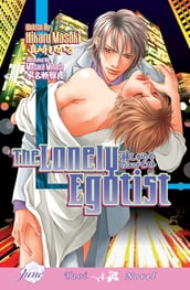 The Lonely Egotist (Yaoi Novel)