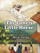 The Lonely Little Horse