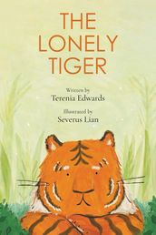 The Lonely Tiger