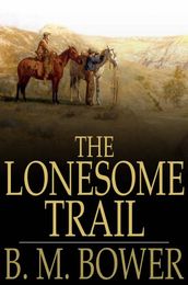 The Lonesome Trail