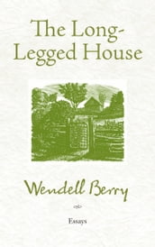 The Long-Legged House