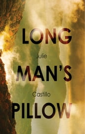 The Long Man s Pillow