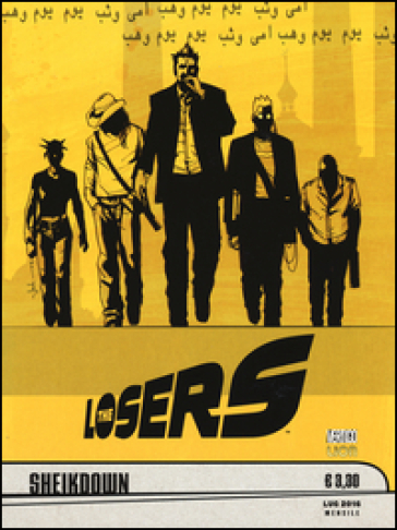 The Losers. 4: Sheikdown - Andy Diggle - Jock