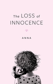 The Loss Of Innocence