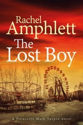 The Lost Boy (Detective Mark Turpin crime thriller series, book 3)