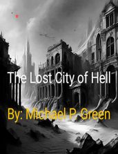 The Lost City of Hell