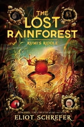 The Lost Rainforest #3: Rumi s Riddle