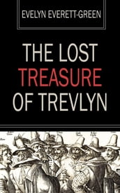 The Lost Treasure of Trevlyn