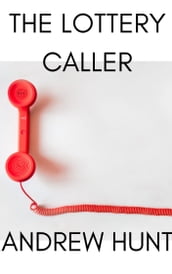 The Lottery Caller