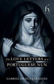 The Love Letters of a Portuguese Nun