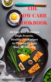 The Low Carb Cookbook