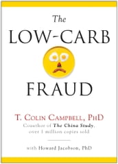 The Low-Carb Fraud