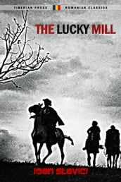The Lucky Mill