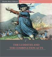 The Luddites and the Combination Acts