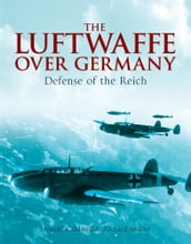 The Luftwaffe Over Germany