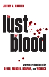 The Lust for Blood